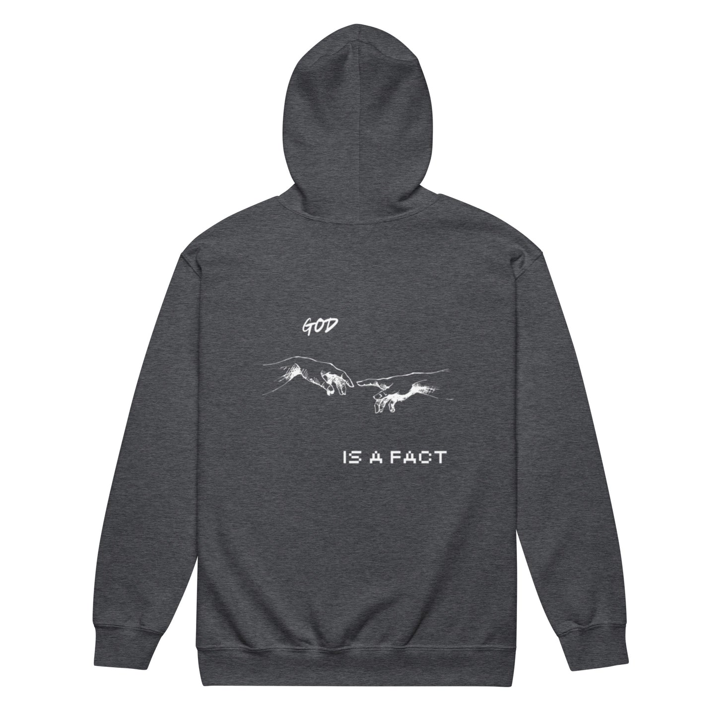 God is a Fact Zip Hoodie