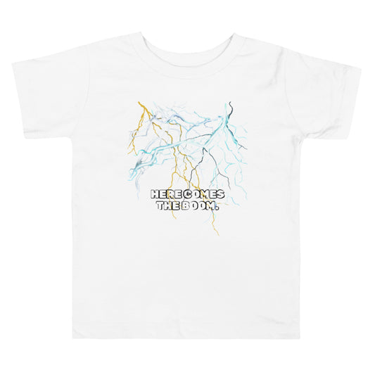 Here comes the Boom Toddler Tee